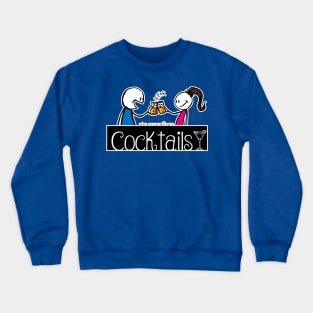 Cocktails anyone? Crewneck Sweatshirt